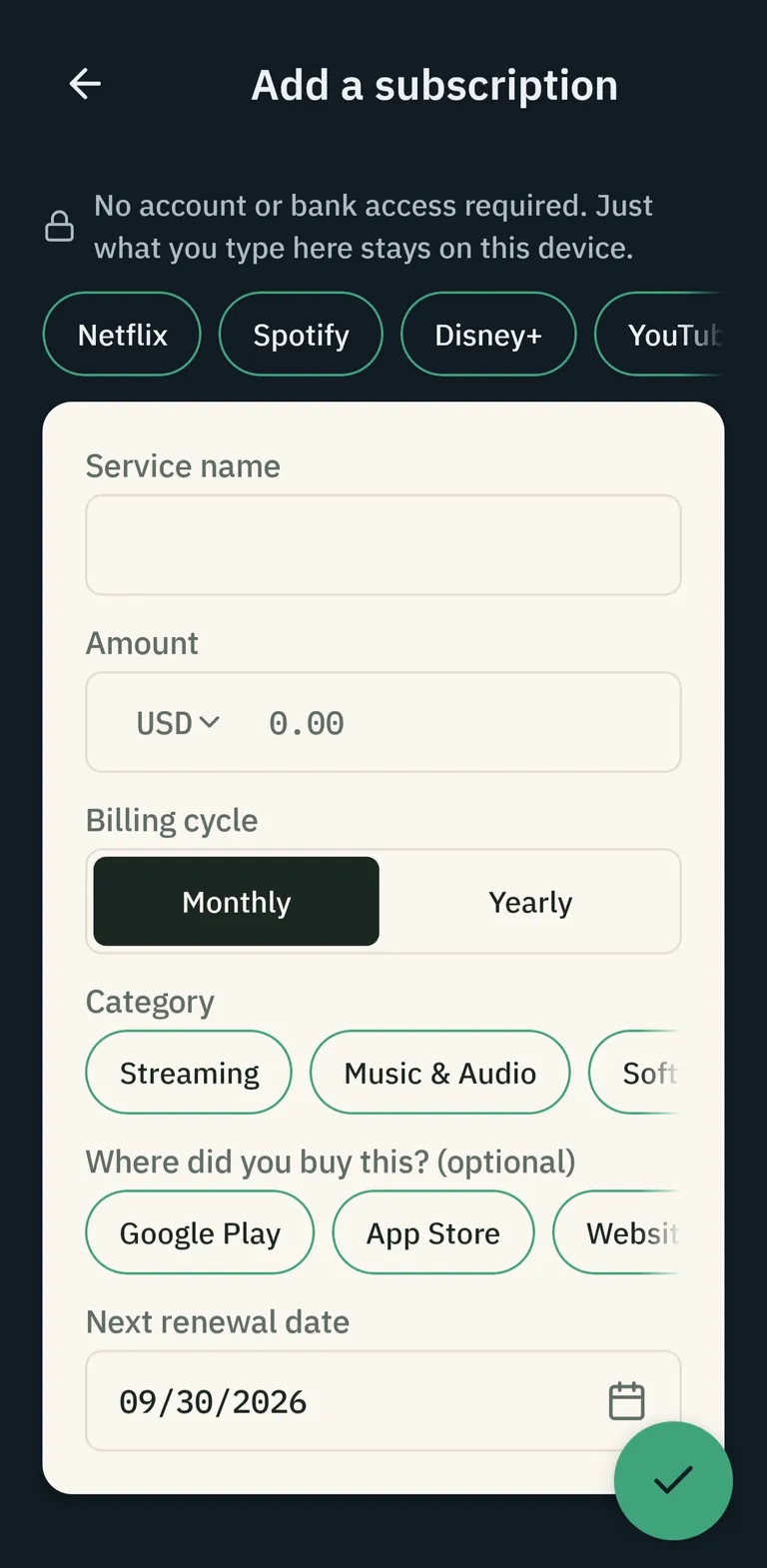 SubscribCHEK Android add subscription form with no account or bank access required